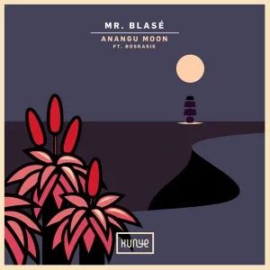 Mr. Blasé – Anangu Moon (feat. Boskasie)