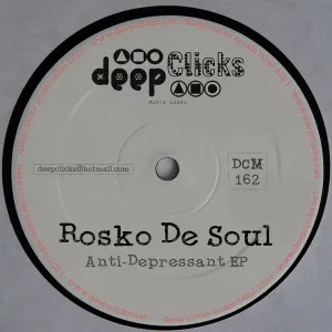 Rosko De Soul – Anti-Depressant