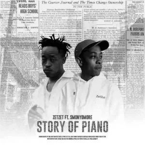 Zetzet – Story of Piano ft. Smonyomore