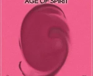 Da Vynalist – Age of Spirit