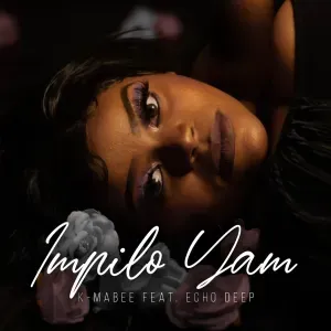 K Mabee – Impilo Yam (feat. Echo Deep)