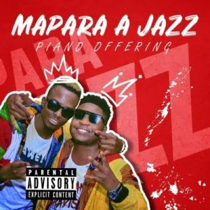 Mapara A Jazz – Intozoiboshwa ft. Jazzy Deep & Nhlanhla