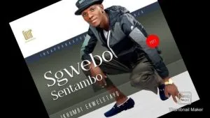 Sgwebo Sentambo – Impi Yamakhumbi