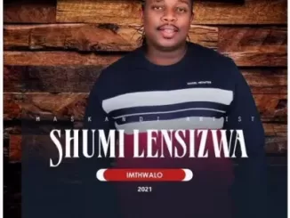 Shumilensizwa – Indlobane
