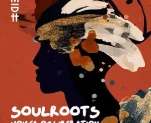 Soulroots – Mabali ft. Toshi