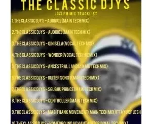 The Classic Djys – Jozi FM Mix