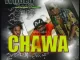 Whozu – Chawa ft Rayvanny & Ntosh Gazi