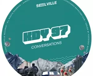KDY 97 – Conversations