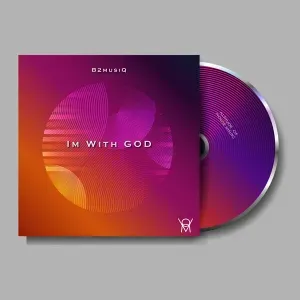 B2musiQ – Im With God