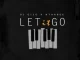 DJ Gizo – Let It Go ft. Nthabee