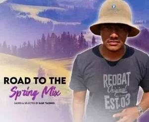 DJ Tazino – Road To The Spring Mix