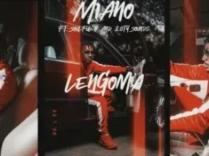 Miano – Lengoma Ft. Soulful G & 20ty Soundz