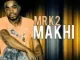 Mr K2 – Makhi (Original)