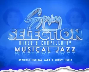 Musical Jazz – Spring Selection Mix