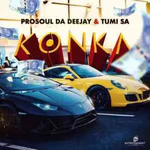 ProSoul Da Deejay & Tumi SA – Konka