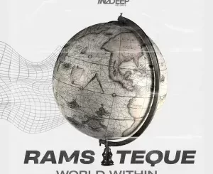 RamsTeque – World Within