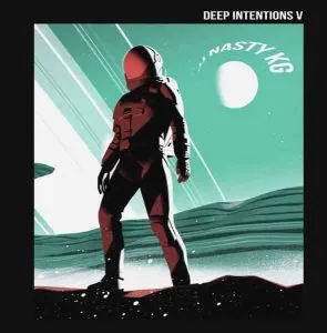 DJ Nasty Kg – Deep Intentions 5