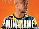 DJ Nova SA – Mina Nawe ft. Mandy & Positive J