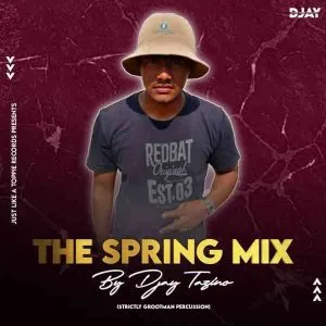 Djay Tazino – The Spring Mix (Strictly Grootman Percussion)