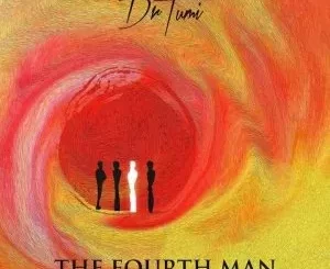 Dr Tumi – The Fourth Man