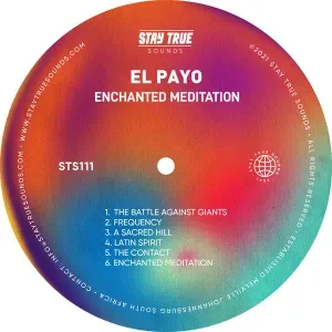 El Payo – Enchanted Meditation