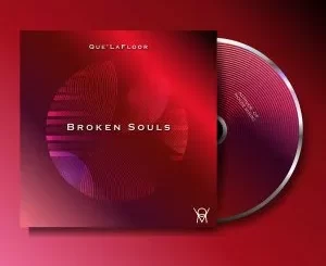 Que’LaFloor – Broken Souls