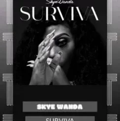 Skye Wanda – Surviva