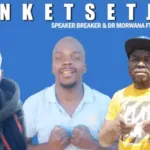 Speaker Breaker & Dr Morwana – Ae Nketsetje Ft Benten