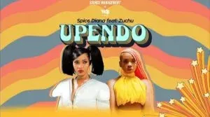Spice Diana – Upendo ft Zuchu