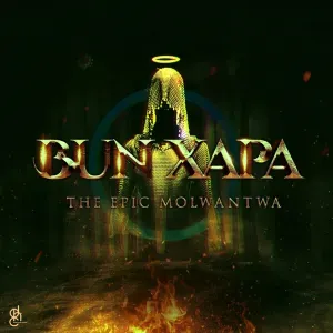 Bun Xapa – The EPic Molwantwa