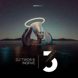 DJ Two4 & InQfive – Impedance (Vol.3)