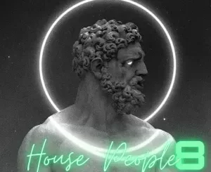 House People Vol. 8 (Mixed by Austin W)