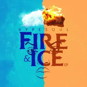 Hypesoul – Fire and Ice