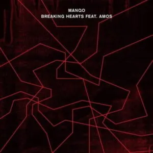 Manqo & Amos – Breaking Hearts (Black Coffee Remix)