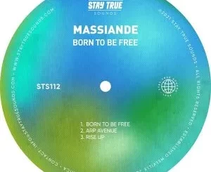 Massiande – Born To Be Free