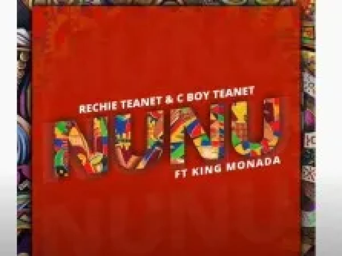 Download Rechie Teanet C Boy Teanet Nunu Ft King Monada Mp3 Fakaza