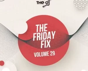 Ryan the DJ – Friday Fix Vol. 29 Mix