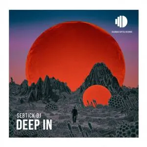 SebTick DJ – Deep In