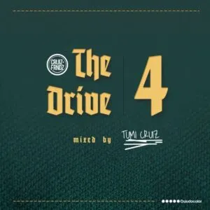 Tumi Cruiz – The Drive Mix 4