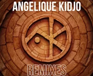 Angelique Kidjo – The Remixes 2021