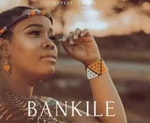 Bankile – Bayede ft. Junior Taurus