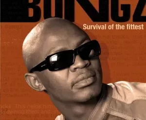 DJ Bongz – Survival Of The Fittest (Album 2006)
