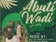 Deejay Pree & Mcannal – Abuti Wadi Lock Episode 10 Mix (Festive Edition)