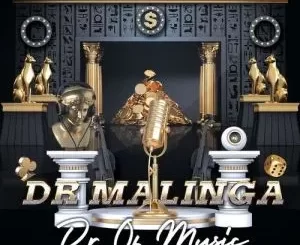 Dr Malinga – Dr of Music