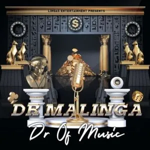 Dr Malinga – Dr of Music