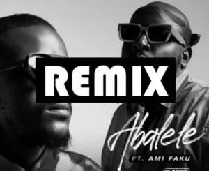 Kabza De Small & DJ Maphorisa – Abalele ( Kmusic & Bikyz Bz remix) Ft. Ami Faku