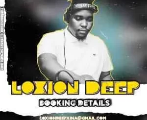 Loxion Deep – Back In The Days