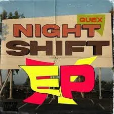 QueX – Night Shift