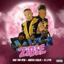 Krg The Don – Zible ft Mbogi Genje & Dj Lyta