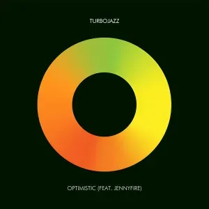 Turbojazz – Optimistic